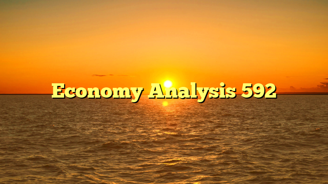 Economy Analysis 592